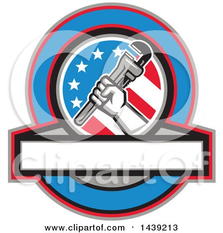 Clipart of a Retro Plumber Hand Holding a Pipe Monkey Wrench in an American Circle over a Banner with Text Space - Royalty Free Vector Illustration by patrimonio