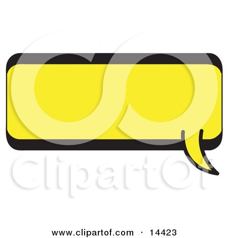 Rectangle Shaped Word Balloon With A Yellow Background And Bold Black Outline Clipart Illustration by Andy Nortnik