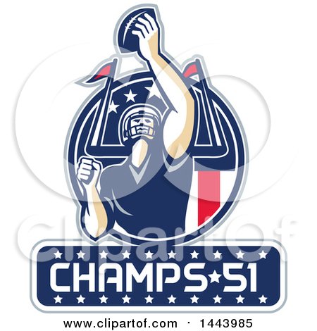 Clipart of a Retro American Football Player Holding up a Ball with Champs 51 for Super Bowl LI in a Red White and Blue Circle - Royalty Free Vector Illustration by patrimonio