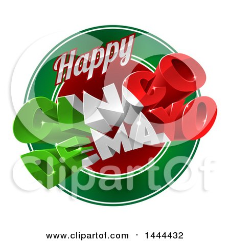 Clipart of a 3d Mexican Flag Colored Happy Cinco De Mayo Text Design over a Circle - Royalty Free Vector Illustration by AtStockIllustration
