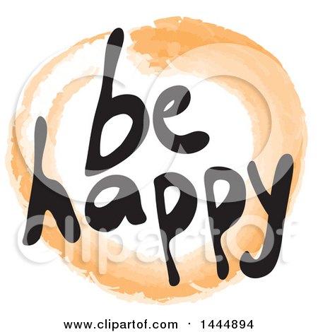 Clipart of a Stain Mark and Be Happy Text - Royalty Free Vector Illustration by ColorMagic
