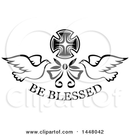 Clipart of a Black and White Easter Cross with Doves, Be Blessed Text and a Bow - Royalty Free Vector Illustration by Vector Tradition SM