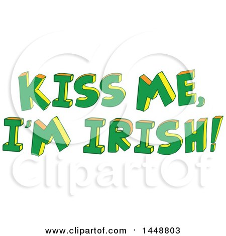 Clipart of St Patricks Day Kiss Me I'm Irish Text - Royalty Free Vector Illustration by Cherie Reve