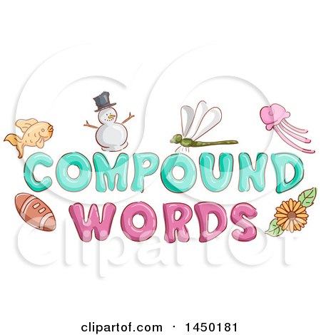 Clipart Graphic of Compound Words Text Design with Examples of Them - Royalty Free Vector Illustration by BNP Design Studio