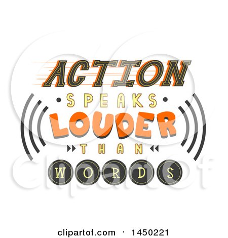 Clipart Graphic of a Design of Action Speaks Louder That Words Text with Sound Waves - Royalty Free Vector Illustration by BNP Design Studio