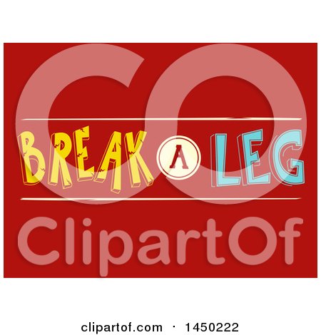 Clipart Graphic of a Break a Leg Word Design on Red - Royalty Free Vector Illustration by BNP Design Studio