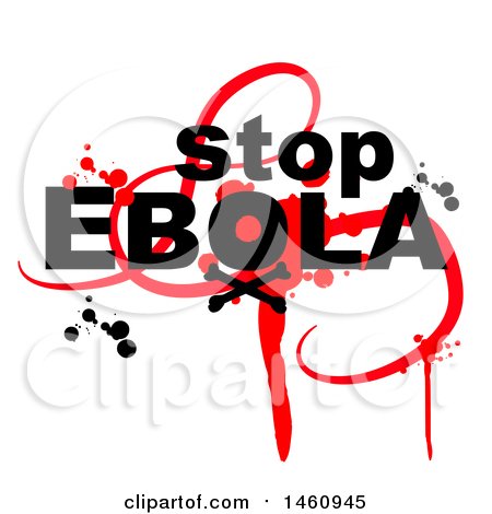 Clipart of a Stop Ebola Design with Splatters on White - Royalty Free Vector Illustration by Domenico Condello