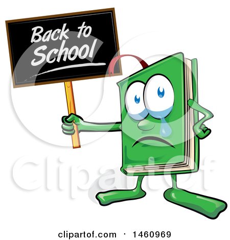 Clipart of a Cartoon Green Book Mascot Holding a Back to School Sign and Crying - Royalty Free Vector Illustration by Domenico Condello