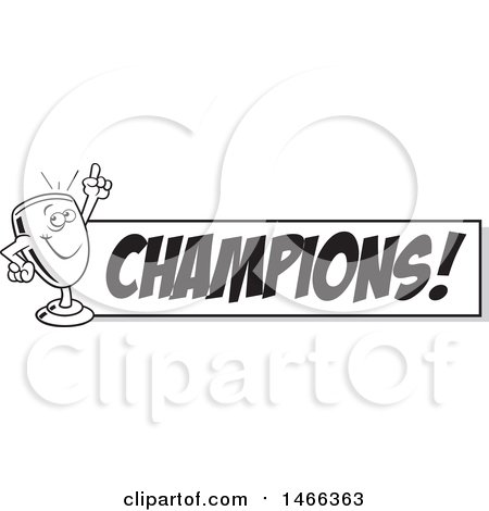 Clipart of a Black and White Trophy Cup Mascot Holding up a Finger by a Champions Banner - Royalty Free Vector Illustration by Johnny Sajem