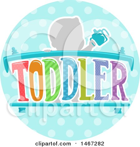 Clipart of a Silhouetetd Baby Holding a Cup over the Word Toddler in a Circle - Royalty Free Vector Illustration by BNP Design Studio