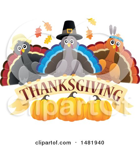 Clipart of a Group of Thanksgiving Native and Pilgrim Turkey Birds over a Banner and Pumpkins - Royalty Free Vector Illustration by visekart