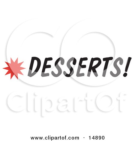 Desserts Sign With a Star Burst Clipart Picture by Andy Nortnik