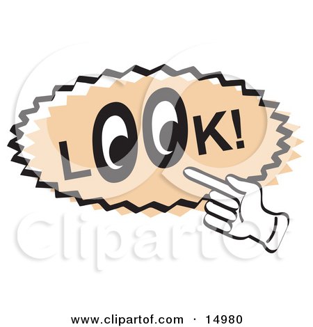 Vintage Sign Showing A Hand Pointing To The Word Look With Eyes In The O's Clipart Illustration by Andy Nortnik