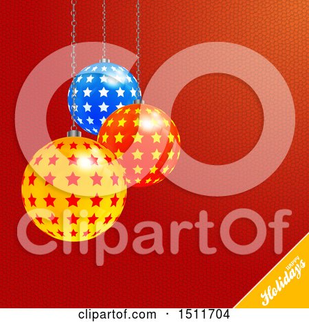 Clipart of a Happy Holidays Greeting with 3d Christmas Star Bauble Ornaments over Red - Royalty Free Vector Illustration by elaineitalia