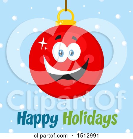 Clipart of a Happy Holidays Greeting Under a Red Christmas Bauble Ornament Mascot Character - Royalty Free Vector Illustration by Hit Toon