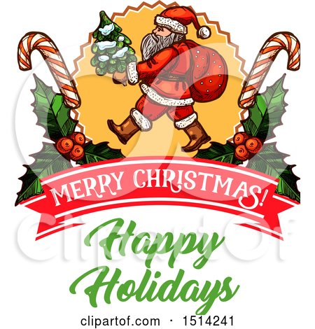 Clipart of a Santa Claus Carrying a Tree in a Holly and Candy Cane Frame, with Merry Christmas Happy Holidays Text - Royalty Free Vector Illustration by Vector Tradition SM