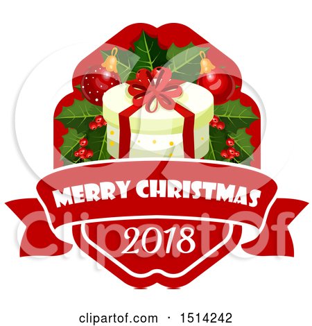 Clipart of a Merry Christmas 2018 Greeting with a Gift and Holly - Royalty Free Vector Illustration by Vector Tradition SM