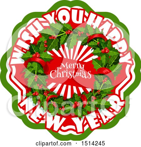 Clipart of a Merry Christmas and Happy New Year Greeting and Holly Wreath - Royalty Free Vector Illustration by Vector Tradition SM