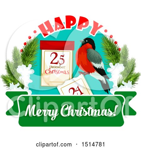 Clipart of a Happy Merry Christmas Greeting with a Bird and Calendar - Royalty Free Vector Illustration by Vector Tradition SM
