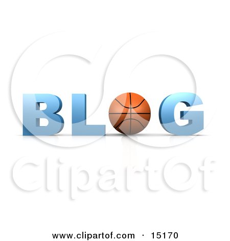 Basketball Forming The Letter O In The Word Blog For An Internet Basketball Blog Clipart Illustration by 3poD