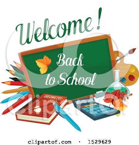 Clipart of a Welcome Back to School Design with a Chalk Board, Book, Pencils, and Supplies - Royalty Free Vector Illustration by Vector Tradition SM