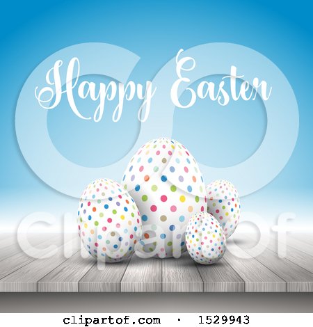 Clipart of a Happy Easter Greeting with 3d Polka Dot Eggs on a Wooden Surface over Blue - Royalty Free Vector Illustration by KJ Pargeter