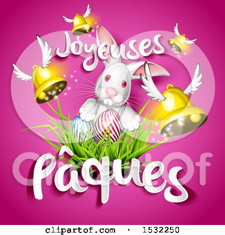 Clipart of a White Easter Bunny with Eggs in Grass, Joyeuses Paques, Happy Easter Text in French, and Flying Bells on Pink - Royalty Free Vector Illustration by Oligo