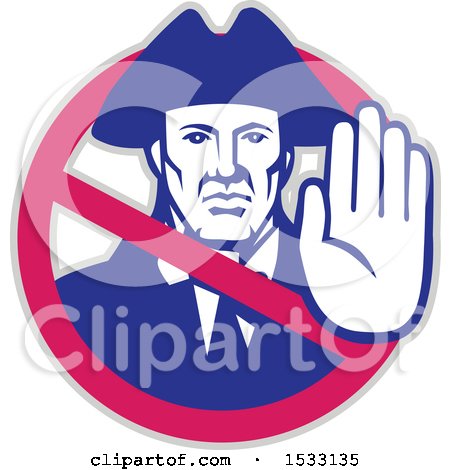 Clipart of a Retro American Patriot Gesturing Stop Inside a Prohibited Symbol - Royalty Free Vector Illustration by patrimonio