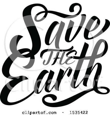Clipart of a Black and White Save the Earth Text Design - Royalty Free Vector Illustration by Vector Tradition SM
