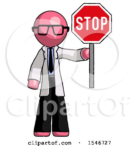 Pink Doctor Scientist Man Holding Stop Sign by Leo Blanchette