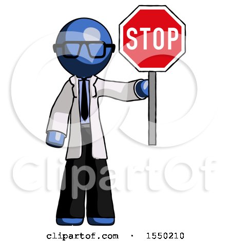 Blue Doctor Scientist Man Holding Stop Sign by Leo Blanchette