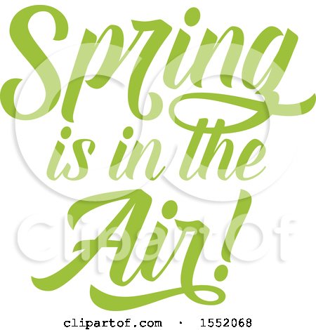 Clipart of a Green Spring Is in the Air Text Design - Royalty Free Vector Illustration by Vector Tradition SM