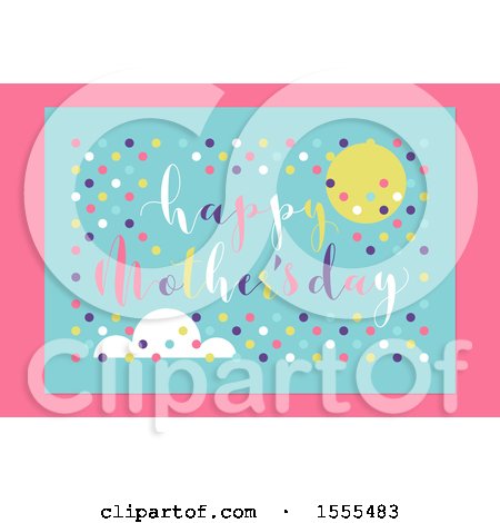 Clipart of a Happy Mothers Day Greeting with a Sun, Cloud and Dots on Pink and Blue - Royalty Free Vector Illustration by elena