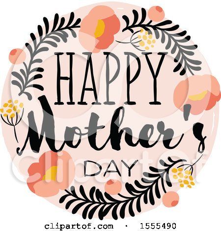 Clipart of a Happy Mothers Day Greeting in a Floral Frame - Royalty Free Vector Illustration by elena