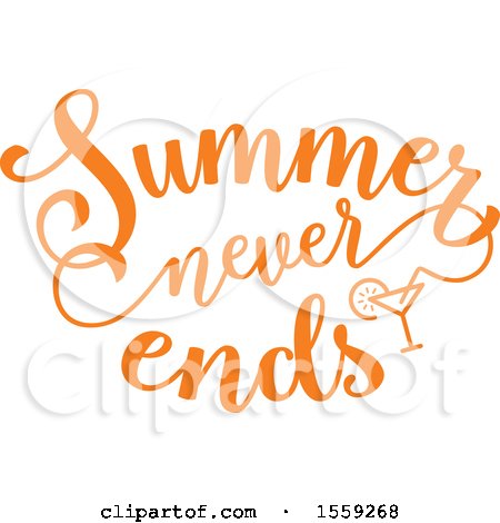 Clipart of an Orange Summer Never Ends Text Design - Royalty Free Vector Illustration by Vector Tradition SM