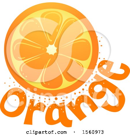 Clipart of a Fruit Slice over the Word Orange - Royalty Free Vector Illustration by BNP Design Studio