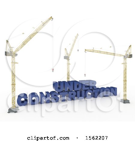 Clipart of 3d Cranes with Under Construction Text, on a White Background - Royalty Free Illustration by KJ Pargeter