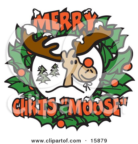 Reindeer With A Red Nose Tied On In The Center Of A Christmas Wreath With Text Reading Merry Chris Moose Clipart Illustration by Andy Nortnik
