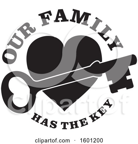 Clipart of a Black and White Skeleton Key over a Heart with Our Family Has the Key Text - Royalty Free Vector Illustration by Johnny Sajem