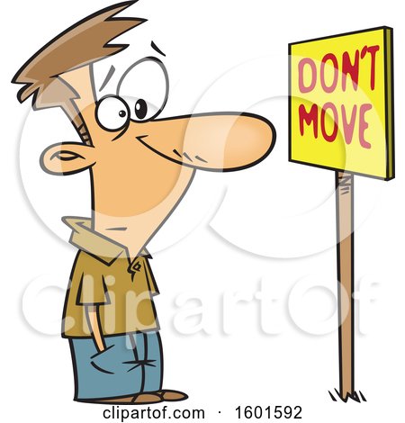 Clipart of a Cartoon White Man Staring at a Dont Move Sign - Royalty Free Vector Illustration by toonaday