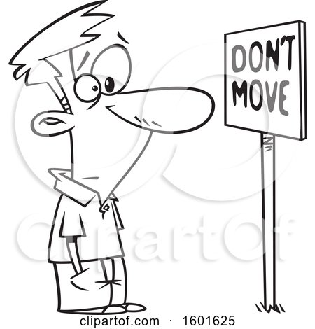 Clipart of a Cartoon Lineart Man Staring at a Dont Move Sign - Royalty Free Vector Illustration by toonaday