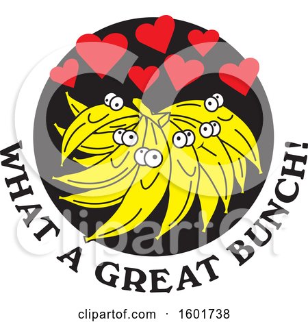 Clipart of a What a Great Bunch Design with Bananas and Hearts - Royalty Free Vector Illustration by Johnny Sajem