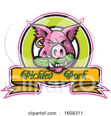 Clipart of a Pink Pig Mascot Face with an Earring and a Pickle in His Mouth over a Pickled Pork Banner - Royalty Free Vector Illustration by patrimonio