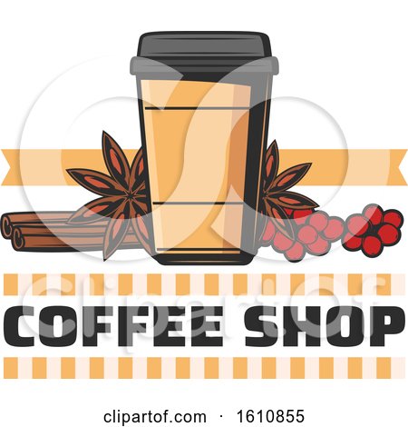 Clipart of a Take out Coffee Cup with Berries and Spices over Text - Royalty Free Vector Illustration by Vector Tradition SM