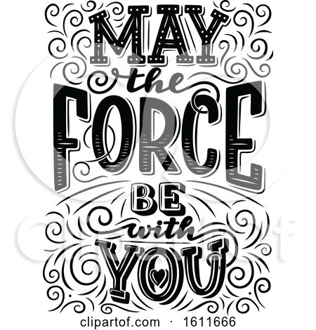 Clipart of a May the Force Be with You Design - Royalty Free Vector Illustration by Vector Tradition SM