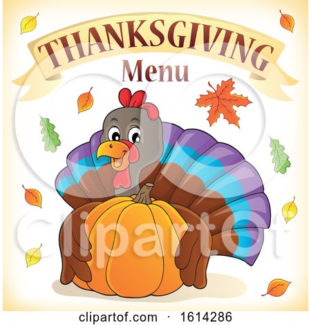 Clipart of a Turkey Bird Hugging a Pumpkin Under Thanksgiving Menu Text - Royalty Free Vector Illustration by visekart