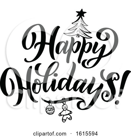 Clipart of a Black and White Happy Holidays Greeting - Royalty Free Vector Illustration by Vector Tradition SM