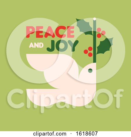 Christmas Card with White Dove Holding Holly Branch and Wishes of Peace and Joy by elena