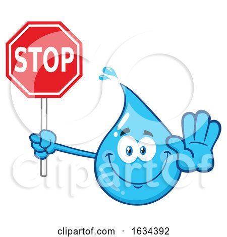 Water Drop Mascot Character Gesturing and Holding a Stop Sign by Hit Toon