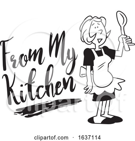 Cartoon Black and White Woman Wearing an Apron and Holding a Spoon by from My Kitchen Text by Johnny Sajem